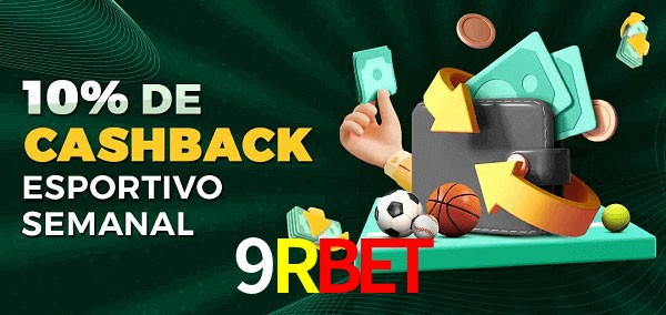 10% de bônus de cashback na 9RBET